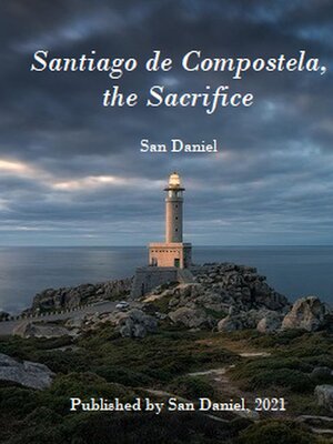 cover image of Santiago de Compostela, the Sacrifice